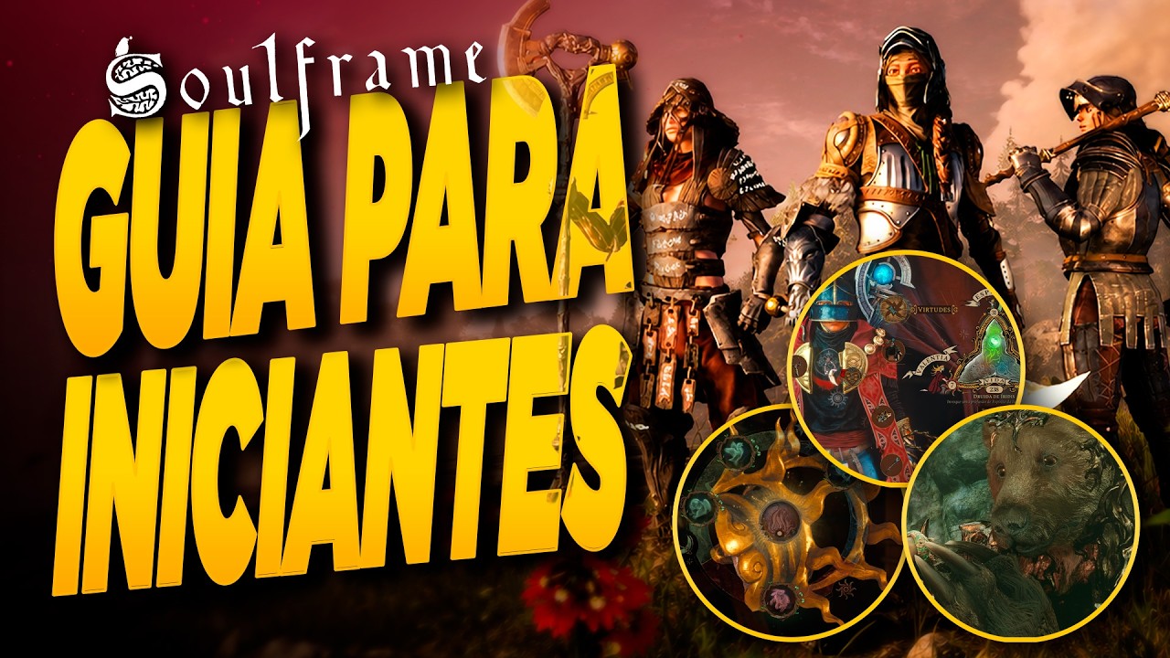 Soulframe Guia para Iniciantes — Tudo Que Você Precisa Saber!