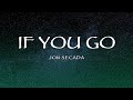 Jon Secada - If You Go (Lyrics)