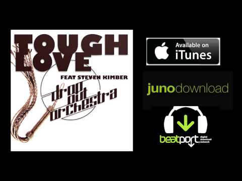 Drop Out Orchestra - Tough Love (Cyclist Remix)