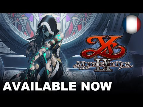 Trailer de lancement sur Switch de Ys IX : Monstrum Nox