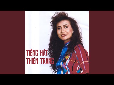 Thể hiện bởi Thiên Trang
