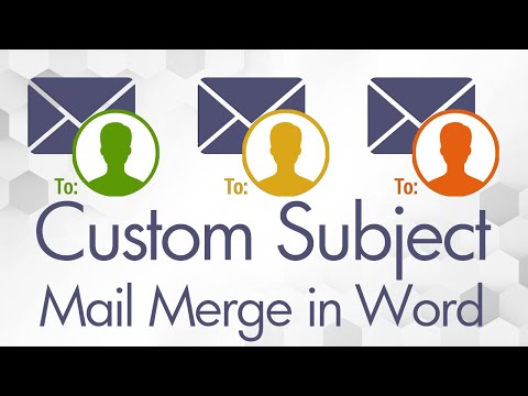 How to Mail Merge with Custom Subject Line in Word