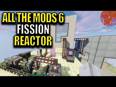 Ep77 Fission Reactor - Minecraft All The Mods 6 Modpack