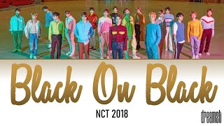NCT 2018 Black On Black Lyrics...