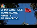 China sanctions 11 Americans, arrests Beijing critic Jimmy Lai and his sons in Hong Kong China sanctions 11 Americans, arrests Beijing critic Jimmy Lai and his sons in Hong Kong