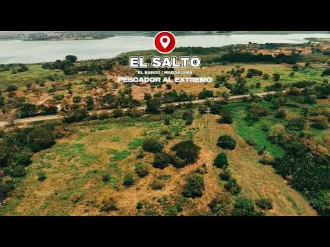 EL SALTO ( EL BANCO/ MAGDALENA )
