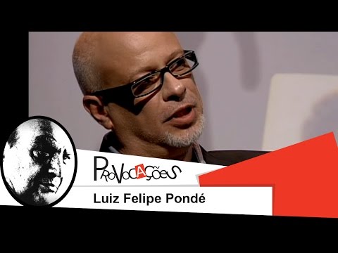 Provocações | Luiz Felipe Pondé | 2009