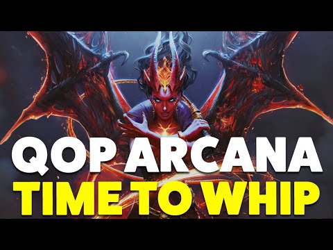 QOP ARCANA! - TIME TO WHIP