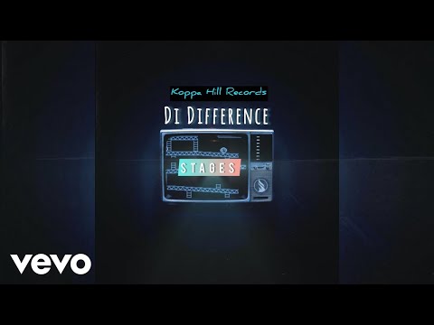 Di Difference - Stages (Official Audio)
