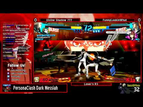 PersonaClash Dark Messiah - P4AU - Loser's R3 - DivineShadow vs. FunnyLookinWhat