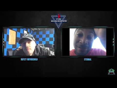 The Shakedown International with Royzy Rothschild -  Episode  4 - Eternal of Wu Killa Beez