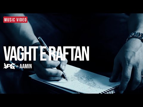 VAGHTE RAFTAN - YAS Feat. AaMin (Time To Leave) [OFFICIAL Music Video]