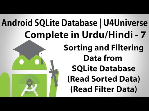 Android SQLite Database in Urdu-7 | How to read Filter & Sort data from SQLite | U4Universe