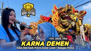 Download lagu KARNA DEMEN • DEDE TRIA (Bos Tobrut) • ANDI PUTRA 3 • Edisi Bos Andi Putra Duwe Gawe mp3 Download lagu KARNA DEMEN • DEDE TRIA (Bos Tobrut) • ANDI PUTRA 3 • Edisi Bos Andi Putra Duwe Gawe mp3