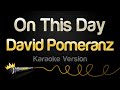 David Pomeranz - On This Day (Karaoke Version)