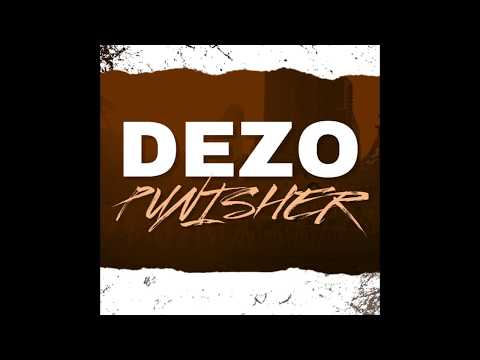 DEZO - PUNISHER (OFFICIAL AUDIO)