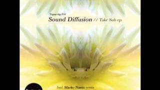 Sound Diffusion - Take Sub - Tapas Recordings