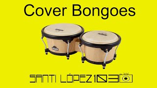 Monsieur Bigoté - Carlos Vives (Cover Bongoe + Patrón y sonido de congas)