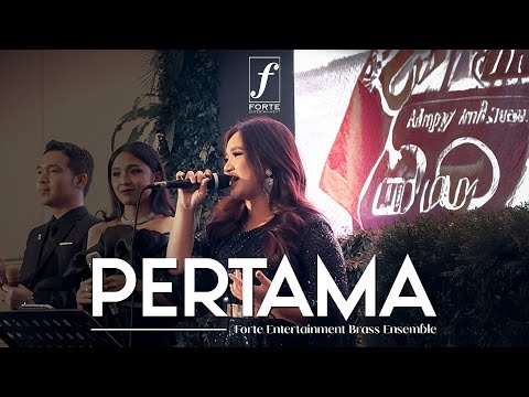 Pertama (Reza Artamevia, MLD Jazz) - Forte Entertainment Brass Ensemble