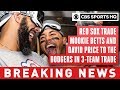 Dodgers to acquire Mookie Betts and David Price in Deal with the Red Sox | CBS Sports HQ