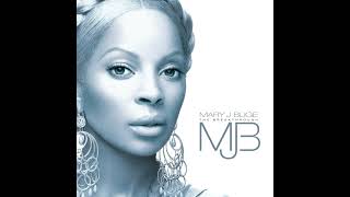 MJB (Mary J Blige) ~No One Will Do~