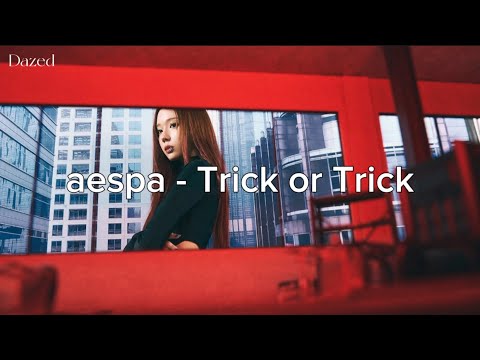 [KARAOKE] Trick or Trick - aespa | Dazed