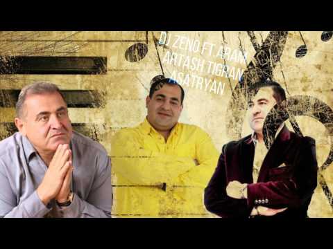 [Vol.2] DJ ZENO ft. Aram Artash Tigran Asatryan Dnace Mix 2017 ( Shaxov Shuxov Sharan ) HD