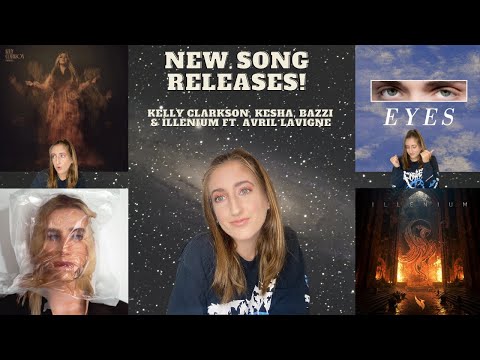 New Song Releases 2023 | Listening to Kelly Clarkson, Kesha, Bazzi, Illenium ft. Avril Lavigne