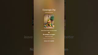 ExtraVirgin Pop