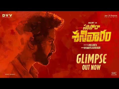 SURYA'S SATURDAY Glimpse Telugu- Nani 🔥🔥🔥| Priyanka | SJ Suryah | Vivek Athreya | DVV