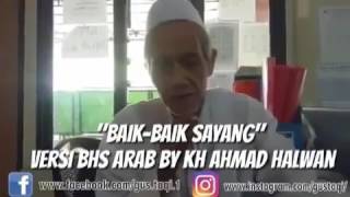 Download lagu Baik baik sayang versi arab.. mp3
