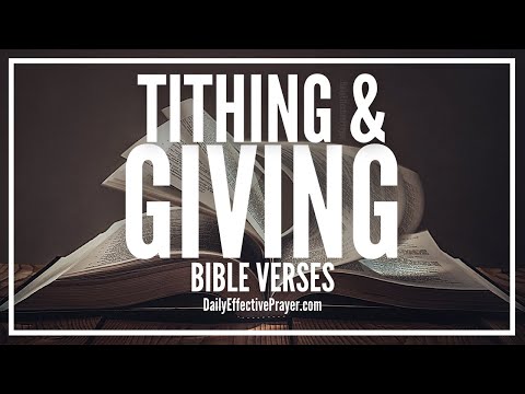 Bible Verses On Tithing and Giving | Scriptures About Giving (Audio Bible)