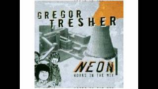 Gregor Tresher - Neon