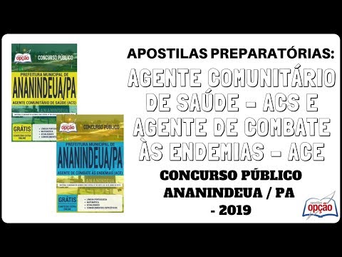 Apostilas Agentes de Saúde e de Endemias - Concurso Ananindeua / PA - 2019 (Apostilas Opção)