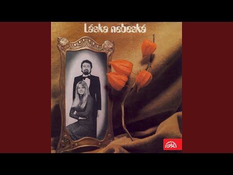 Ach, ta láska nebeská