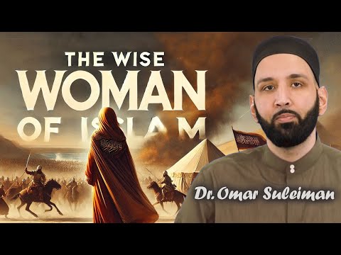 The Inspiring Life of Umm Salama (RA): A Beacon of Guidance | Dr. Omar Suleiman