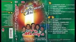 Download lagu Kumpulan Lagu Natal The Mercy's - Lagu Natal Si Penebus Dosa mp3