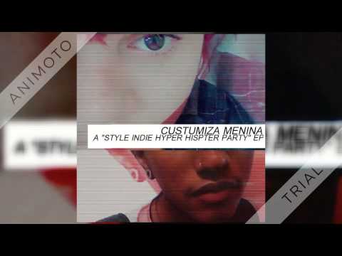 Lowell - Cloud 69 - A "STYLE INDIE HYPER HIPSTER PARTY" EP COLLECTION