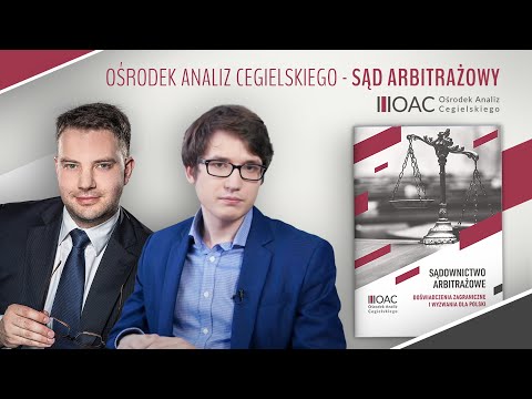 Ośrodek Analiz Cegielskiego - Sąd arbitrażowy