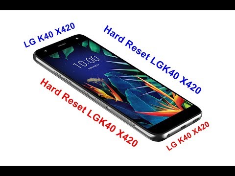 Hard Reset LG k40 X420