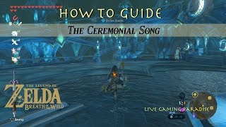Breath of the Wild | The Ceremonial Song | Dagah Keek Shrine Guide