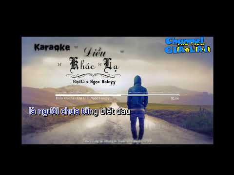 điều khác lạ karaoke beat chuẩn