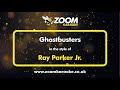 Ray Parker Jr. - Ghostbusters - Karaoke Version from Zoom Karaoke