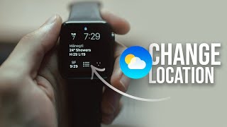 How to Change Default Weather City on Apple Watch