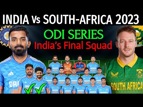 India Vs South-Africa ODI Series 2023 - Schedule & Final Squad | Ind Vs SA ODI Series 2023 Ind Squad