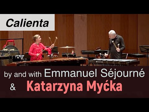 Emmanuel Séjourné & Katarzyna Myćka playing  “Calienta“ by Emmanuel Séjourné
