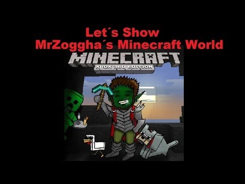 Let's Show MrZoggha´s Minecraft World