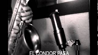 EL CONDOR PASA - folklore Peru - SAX