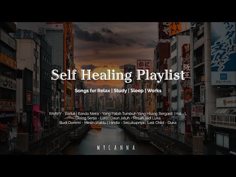 Self Healing Playlist Part.2 ~ Songs for Healing | Relax | Study | Sleep | Work