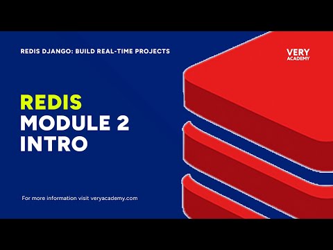 Module 2 Primer | Redis with Python & Django: Build Real-Time Projects thumbnail